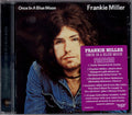 Frankie Miller : Once In A Blue Moon (CD, Album, RE, RM)