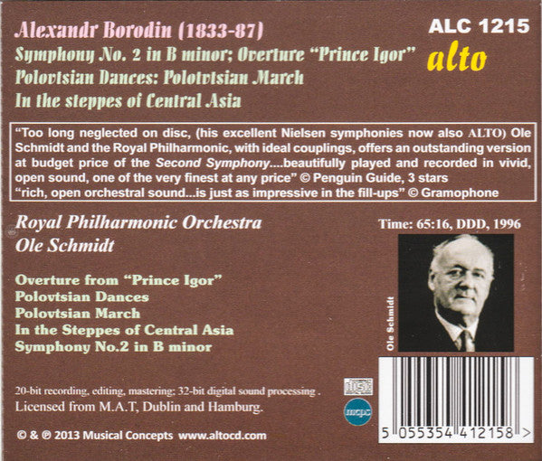 Alexander Borodin - Royal Philharmonic Orchestra, Ole Schmidt : Symphony No. 2 / Prince Igor / Polovtsian (CD, Comp, RE, RM)