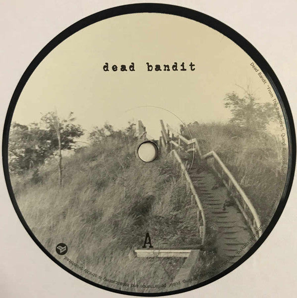 Dead Bandit : From The Basement (LP, Album)