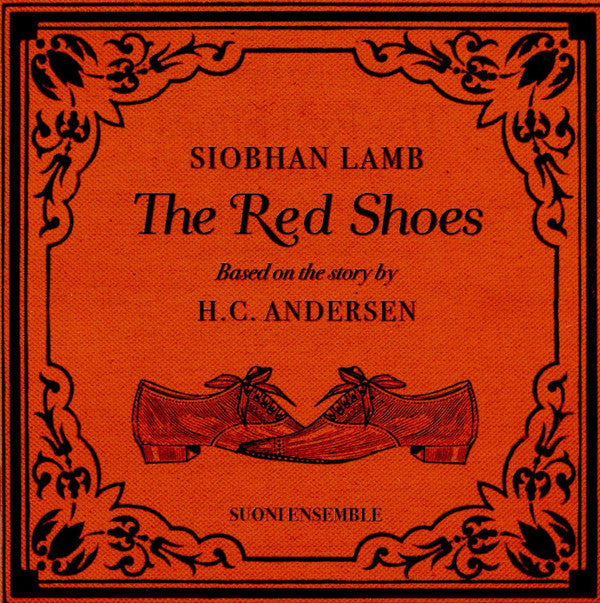 Siobhan Lamb, Suoni Ensemble : The Red Shoes (CD, Album)