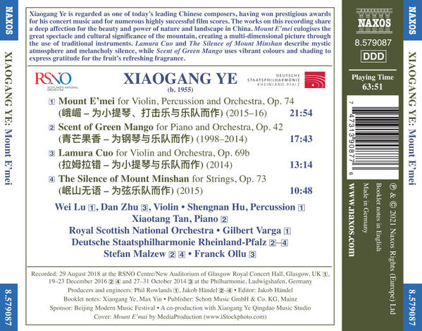 Xiaogang Ye, Wei Lu, Dan Zhu, Xiaotang Tan, Royal Scottish National Orchestra, Gilbert Varga, Staatsphilharmonie Rheinland-Pfalz, Stefan Malzew, Franck Ollu : Mount E'mei (CD, Album)