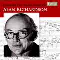 Alan Richardson (2) : Discover the Piano Music Of Alan Richardson (CD, Smplr)