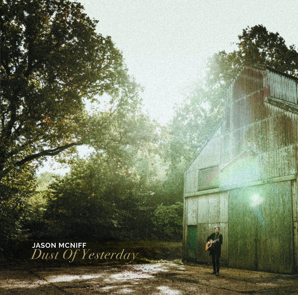 Jason McNiff : Dust Of Yesterday (LP, Album)