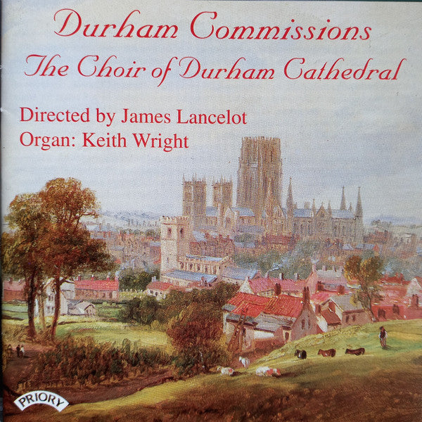 Durham Cathedral Choir, James Lancelot, Keith Wright (4) : Durham Commisions (CD, Album)
