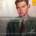 Douglas Munn - Arta Arnicane : Complete Music For Solo Piano (CD, Album)