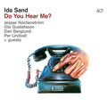 Ida Sand : Do You Hear Me? (LP, Album, 180)