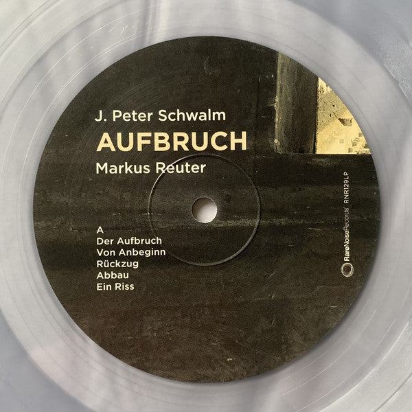 J. Peter Schwalm, Markus Reuter : Aufbruch (LP, Album, Cle)