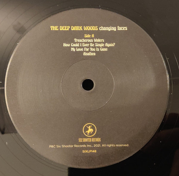 The Deep Dark Woods : Changing Faces (LP)