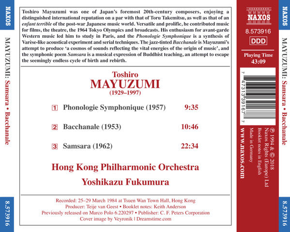 Toshiro Mayuzumi / Hong Kong Philharmonic Orchestra, Yoshikazu Fukumura : Samsara, Phonologie Symphonique, Bacchanale (CD, Album, RE)