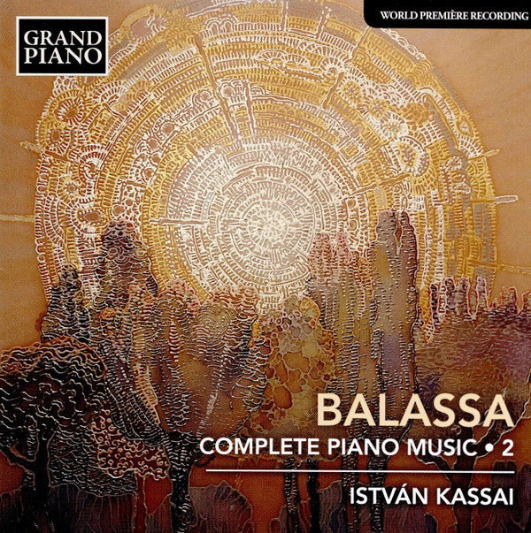 Sándor Balassa, Kassai István : Complete Piano Music • 2 (CD)