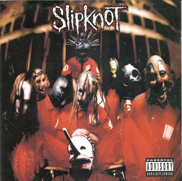 Slipknot : Slipknot (CD, Album, RE, RP, AF)