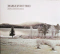 Maria Kvist Trio : Jämtlandssångerna (CD, Album)