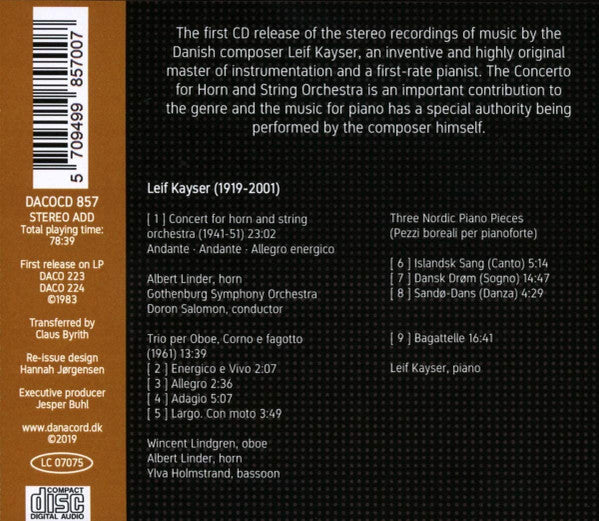 Leif Kayser : Concerto For Horn & Strings; Trio For Oboe, Horn & Bassoon; Music For Solo Piano (CD, Album)