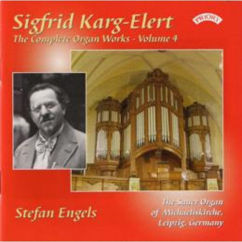 Sigfrid Karg-Elert - Stefan Engels (2) : The Complete Organ Works - Volume 4 (CD, Album)