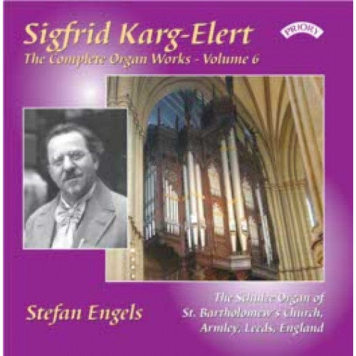 Sigfrid Karg-Elert - Stefan Engels (2) : The Complete Organ Works - Volume 6 (CD, Album)