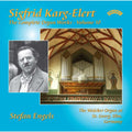 Sigfrid Karg-Elert - Stefan Engels (2) : The Complete Organ Works - Volume 10 (CD, Album)