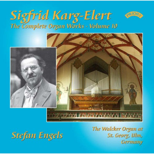 Sigfrid Karg-Elert - Stefan Engels (2) : The Complete Organ Works - Volume 10 (CD, Album)