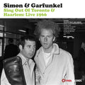 Simon & Garfunkel : Sing Out Of Toronto & Haarlem: Live 1966 (LP, Unofficial)