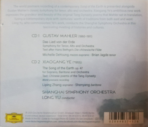 Gustav Mahler, Xiaogang Ye, Michelle DeYoung, Brian Jagde, 张立萍, Shenyang, Shanghai Symphony Orchestra, Long Yu : The Song Of The Earth (2xCD, Album)