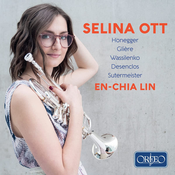 Selina Ott, En-Chia Lin, Arthur Honegger, Reinhold Glière, Сергей Василенко, Alfred Desenclos, Heinrich Sutermeister : Selina Ott (CD, Album)