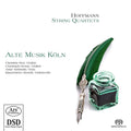 Heinrich Anton Hoffmann, Alte Musik Köln : String Quartets (SACD, Hybrid, Multichannel, Album)