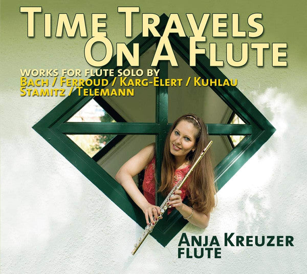 Anja Kreuzer : Time Travels On A Flute (CD, Album)