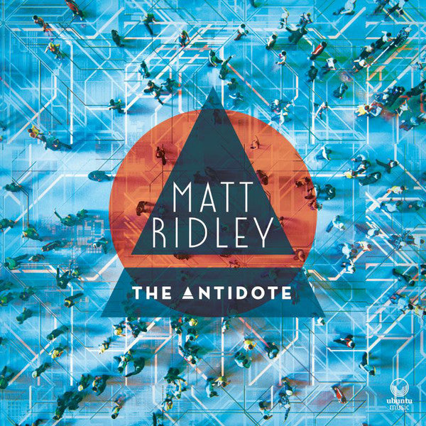 Matt Ridley : The Antidote  (CD)
