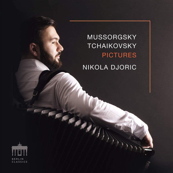 Modest Mussorgsky, Pyotr Ilyich Tchaikovsky, Nikola Djorić : Pictures (CD, Album)