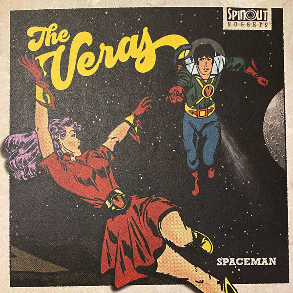 The Veras : Spaceman (7", Single, Ltd, Num)