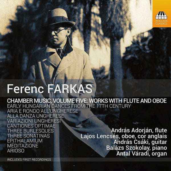 Farkas Ferenc - András Adorján, Lajos Lencsés, András Csáki, Balázs Szokolay, Antal Váradi : Chamber Music, Volume Five: Works With Flute And Oboe (CD, Album)