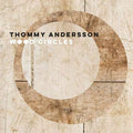 Thommy Andersson : Wood Circles (CD)