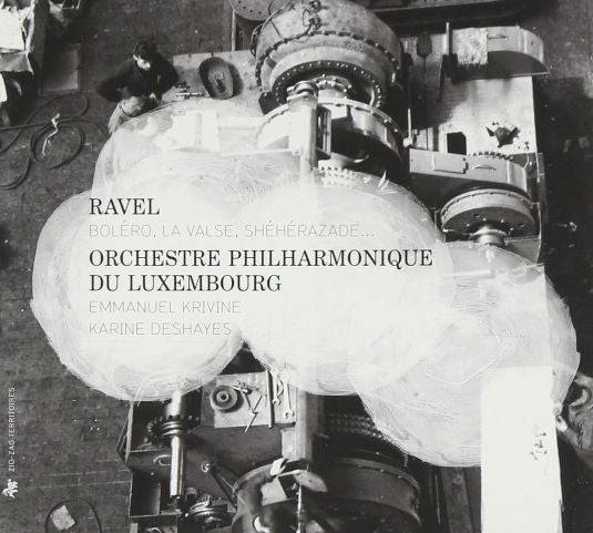 Maurice Ravel, Orchestre Philharmonique Du Luxembourg, Emmanuel Krivine, Karine Deshayes : Boléro, La Valse, Shéhérazade... (CD)