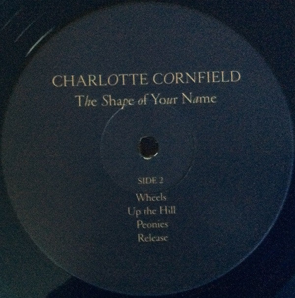 Charlotte Cornfield : The Shape Of Your Name  (LP, Album, Atl + 7" + Dlx, Ltd, RE)