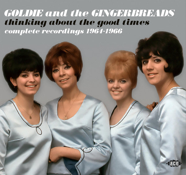 Goldie And The Gingerbreads* : Thinking About The Good Times 1964-1966 (CD, Comp, Mono)