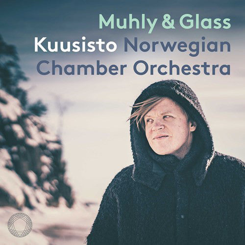 Nico Muhly & Philip Glass - Det Norske Kammerorkester, Pekka Kuusisto : First Light (CD, Album)