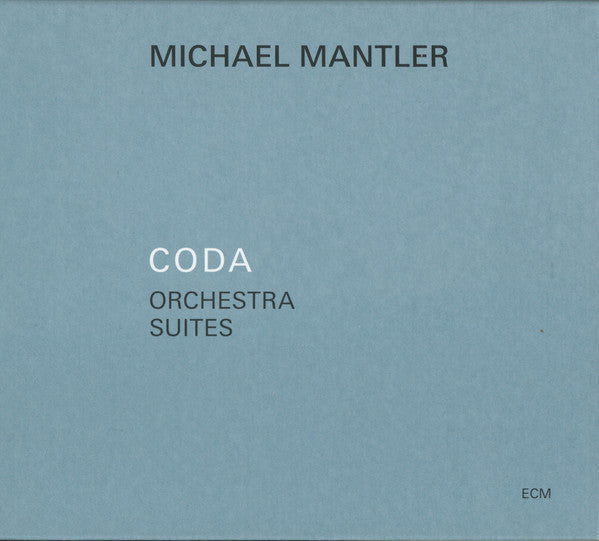 Michael Mantler : Coda - Orchestra Suites (CD, Album)