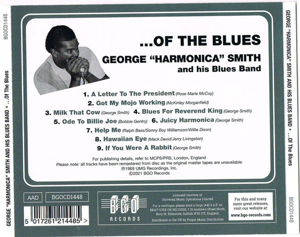 George "Harmonica" Smith And His Blues Band : ...Of The Blues (CD, Album, RE, RM)