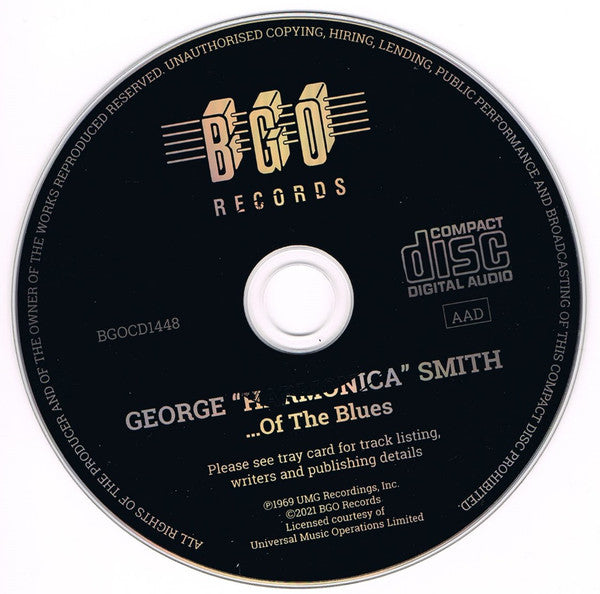 George "Harmonica" Smith And His Blues Band : ...Of The Blues (CD, Album, RE, RM)