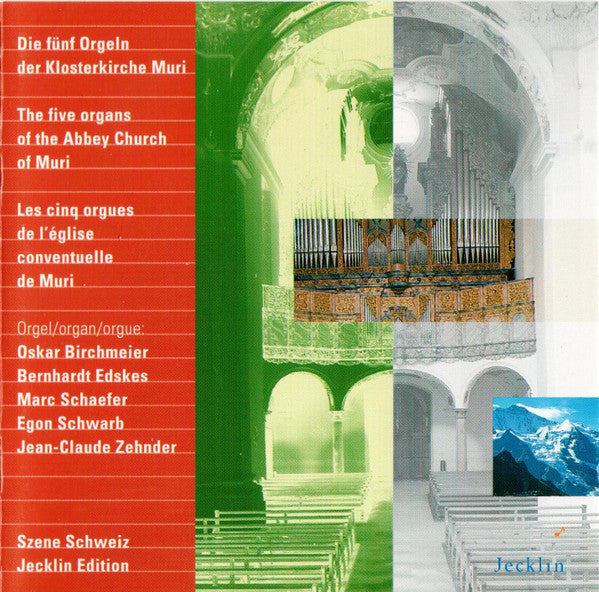 Oskar Birchmeier, Bernhardt Edskes, Marc Schaefer, Egon Schwarb, Jean-Claude Zehnder : Die Fünf Orgeln Der Klosterkirche Muri = The Five Organs Of The Abbey Church Of Muri = Les Cinq Orgues De L'Église Conventuelle De Muri (CD, Album)