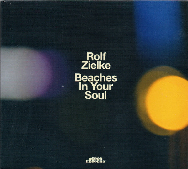 Rolf Zielke : Beaches In Your Soul (CD, Album)