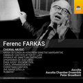 Farkas Ferenc - Ascolta (2), Ascolta Chamber Ensemble, Peter Broadbent : Choral Music (CD, Album)