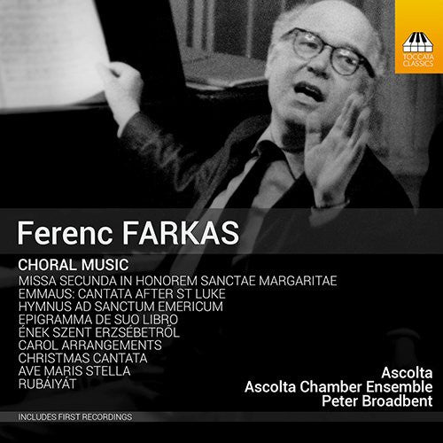 Farkas Ferenc - Ascolta (2), Ascolta Chamber Ensemble, Peter Broadbent : Choral Music (CD, Album)