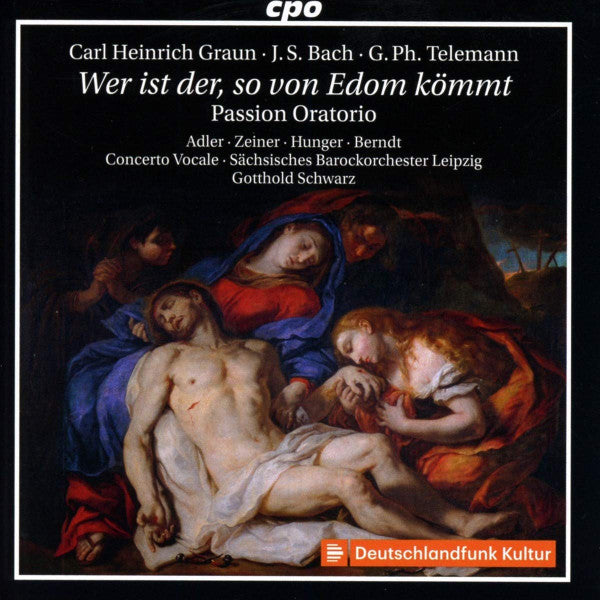 Carl Heinrich Graun, Johann Sebastian Bach, Georg Philipp Telemann, Gesine Adler, Klaudia Zeiner, Tobias Hunger, Tobias Berndt, Concerto Vocale, Sächsisches Barockorchester, Gotthold Schwarz : Wer Ist Der, So von Edom Kömmt (2xCD, Album)