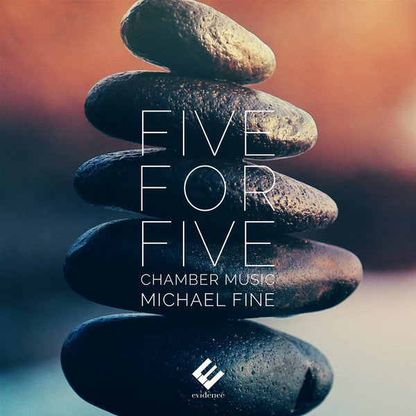 Michael Fine : Five for Five (Chamber Music) (CD, Album, Dig)