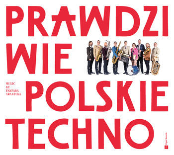 Fanfara Awantura : Prawdziwie Polskie Techno (CD)