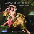 Giovanni Bononcini, Aurata Fonte : Cantate E Sonate (CD)