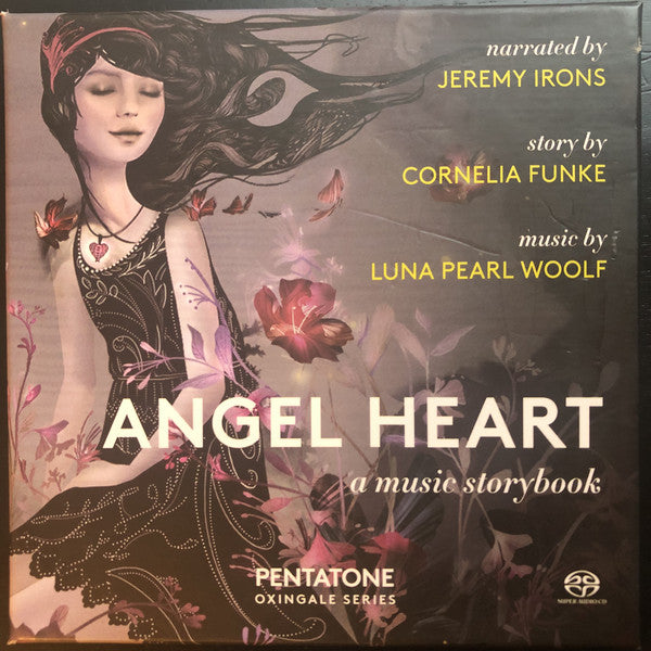 Jeremy Irons, Matt Haimovitz, Frederica von Stade, Zheng Cao, Lisa Delan, Daniel Taylor (3), Sanford Sylvan, Mike Marshall (2), Caterina Lichtenberg, Michael Morgan (4) : Angel Heart: A Music Storybook (SACD, Hybrid, Multichannel, Album)