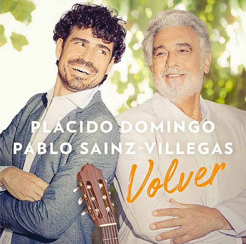 Placido Domingo & Pablo Sáinz Villegas : Volver (CD, Album)