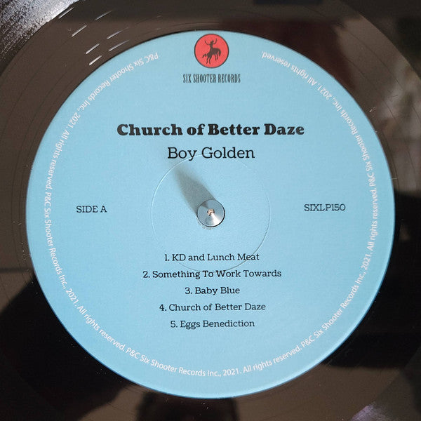 Boy Golden : Church of Better Daze (LP, Album, 140)