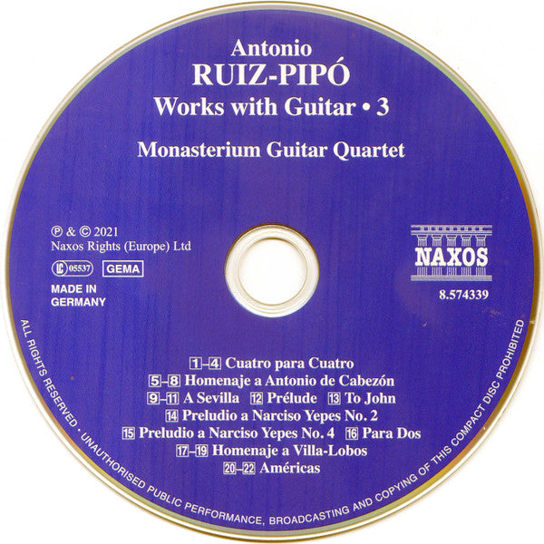 Antonio Ruiz Pipó, Monasterium Guitar Quartet, Wolfgang Weigel, Hugo Germán Gaido, Bernd Kortenkamp, Günther Lebbing : Works With Guitar • 3 (CD, Album)